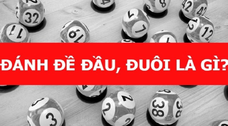 Hướng dẫn bao lô đầu – đuôi thắng đậm cho người mới bắt đầu