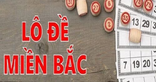 Cách đánh lô đề miền bắc hiệu quả thắng lớn dành cho đề thủ