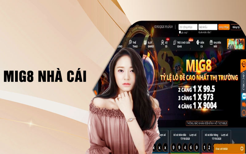 Nhà cái Mig8 với nhiều điểm nhận diện uy tín và chất lượng