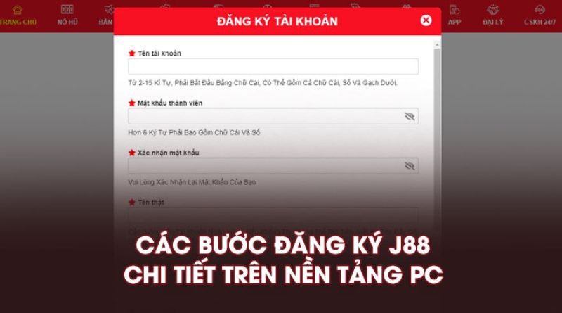 Đăng Ký J88 Trải Nghiệm Cá Cược Hấp Dẫn Rinh Ngay Thưởng Lớn
