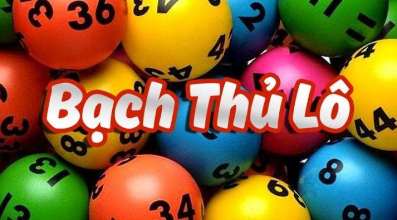 Bạch Thủ Lô Là Gì? Hướng Dẫn Cách Đánh Bạch Thủ Cực Chuẩn