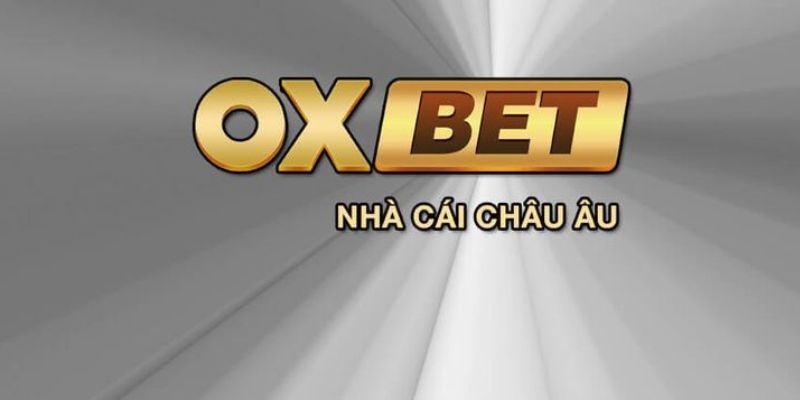 OXBET nhà cái cá cược hàng đầu về thể thao