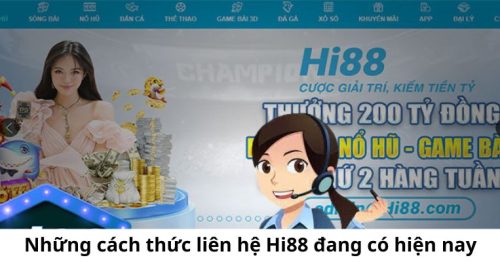 Hướng dẫn các phương thức liên hệ hi88 cực chi tiết