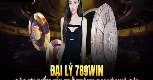 Cách nhận hoa hồng lên đến 89% khi đăng ký trở thành đại lý 789win