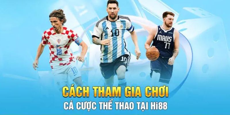  Các bược tham gia chơi cá cược tại nhà cái số 1