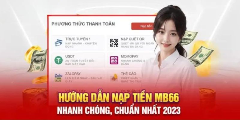 Hướng dẫn nạp tiền MB66 thành công ngay từ lần đầu tiên 