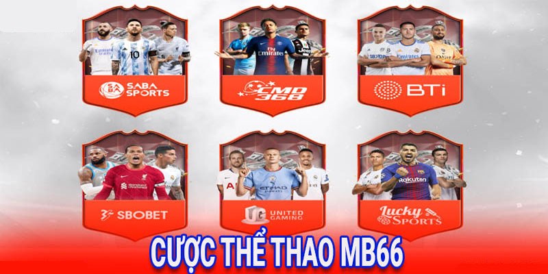 Sân chơi thể thao MB66 huyền thoại châu Á