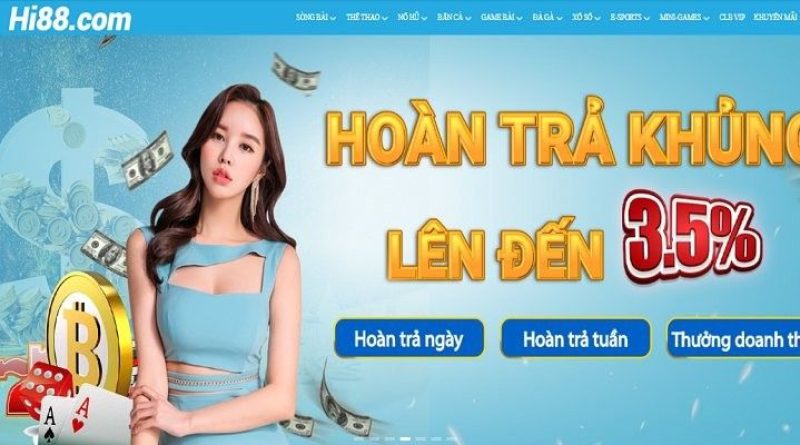 Hi88 – Nhà cái cá cược uy tín đỉnh cao nhất năm 2024 tại Việt Nam