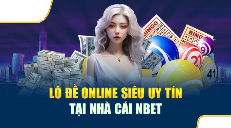 Lô Xiên 3 – Bí Quyết Chơi Lô Xiên Hay Với Mức Thưởng Lớn tại nhà cái Nbet