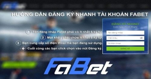 Đăng Ký Fabet – Trải Nghiệm Đẳng Cấp Tại Sân Chơi Uy Tín 2024