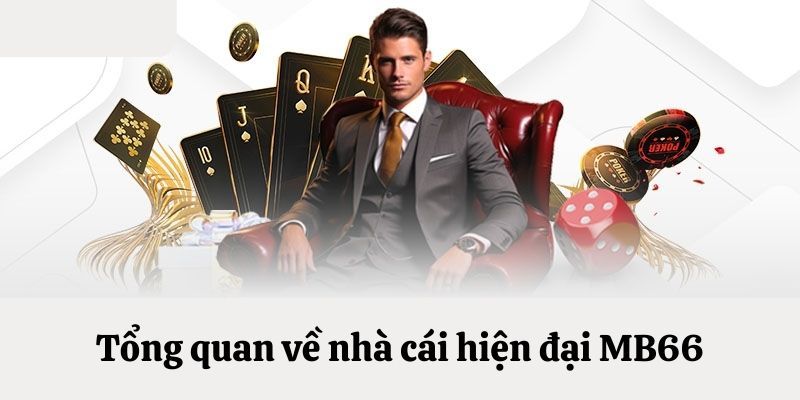 Giới thiệu MB66 cho những người mới