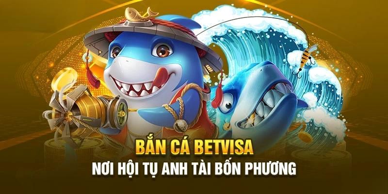 Sảnh game hot nhất tại Betvisa