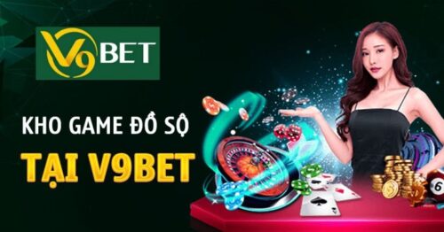 Nhà cái V9Bet – Sân chơi đẳng cấp với nhiều ưu đãi hấp dẫn